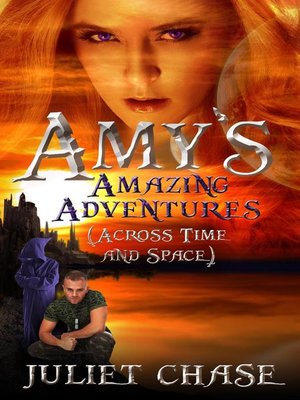 cover image of Amy's Amazing Adventures (Across Time and Space)